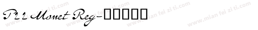 P22 Monet Reg字体转换